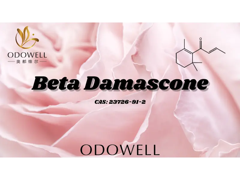 Beta Damascone – ODOWELL's krachtige rozenketon voor fruitig-bloemige diepte